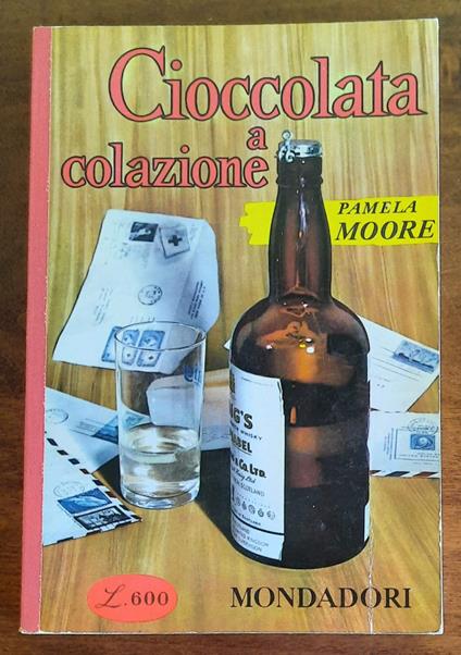 Cioccolata a colazione - Pamela Moore - copertina