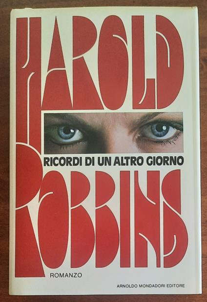 Ricordi di un altro giorno - Harold Robbins - copertina