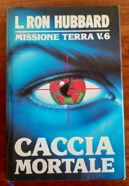 Caccia mortale - L. Ron Hubbard - copertina