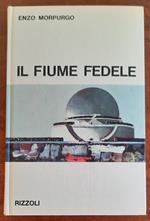 Il fiume fedele