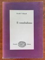 Il cannibalismo
