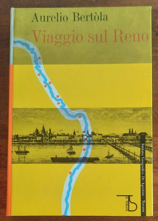 Viaggio sul Reno - Aurelio Bertola - copertina