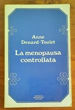 La menopausa controllata
