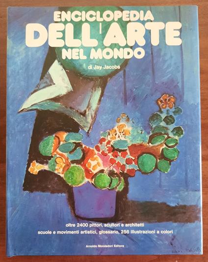 Enciclopedia dell’arte nel mondo - Jay Jacobs - copertina
