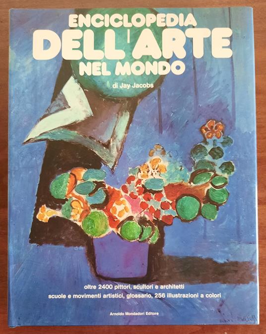 Enciclopedia dell’arte nel mondo - Jay Jacobs - copertina