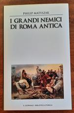 I grandi nemici di Roma antica