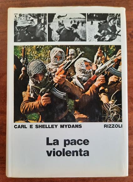 La pace violenta - Carl Mydans - copertina