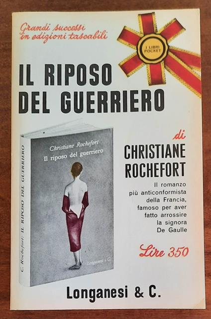 Il riposo del guerriero - Christiane Rochefort - copertina