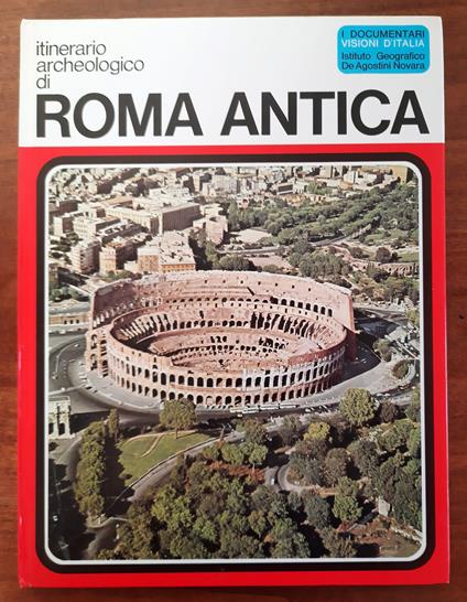 Itinerario archeologico di Roma Antica - copertina
