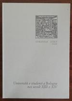 Università e studenti a Bologna nei secoli XIII e XIV