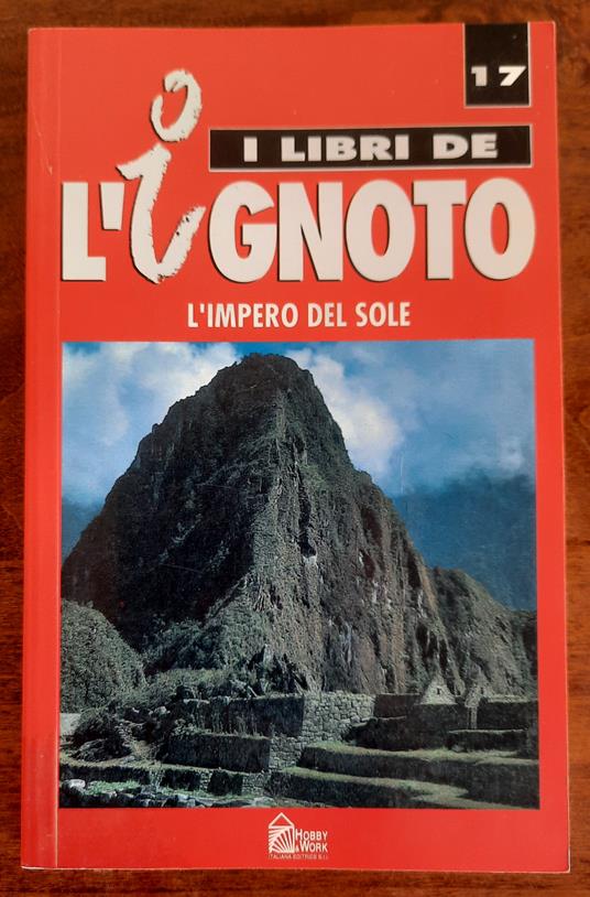 I Libri de L'Ignoto - n. 17 L'Impero del Sole - copertina