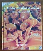 I Menù all’Olio di Oliva