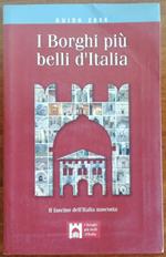 I borghi più belli d'Italia. Guida 2004