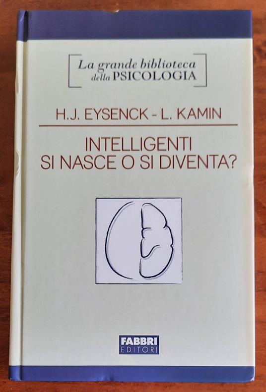 Intellegenti si nasce o si diventa ? - copertina