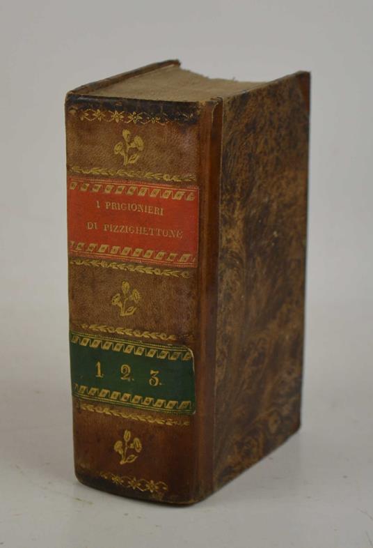 I prigionieri di Pizzighettone. Romanzo storico del secolo decimosesto… - Carlo Varese - copertina