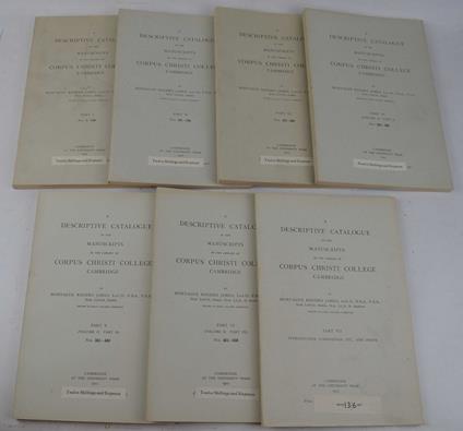 A Descriptive Catalogue of the Manuscripts in the Library of Corpus Christi College, Cambridge… - Montague Rhodes James - copertina
