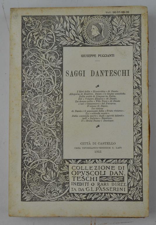 Saggi danteschi. I libri della monarchia di Dante, allegoria di Beatrice, Dante e le lingue semitiche, della unità di lingua in Italia, del volgare eloquio di Dante, la donna nella vita nova di Dante e nel canzoniere del Petrarca, il sonno di Dante - copertina
