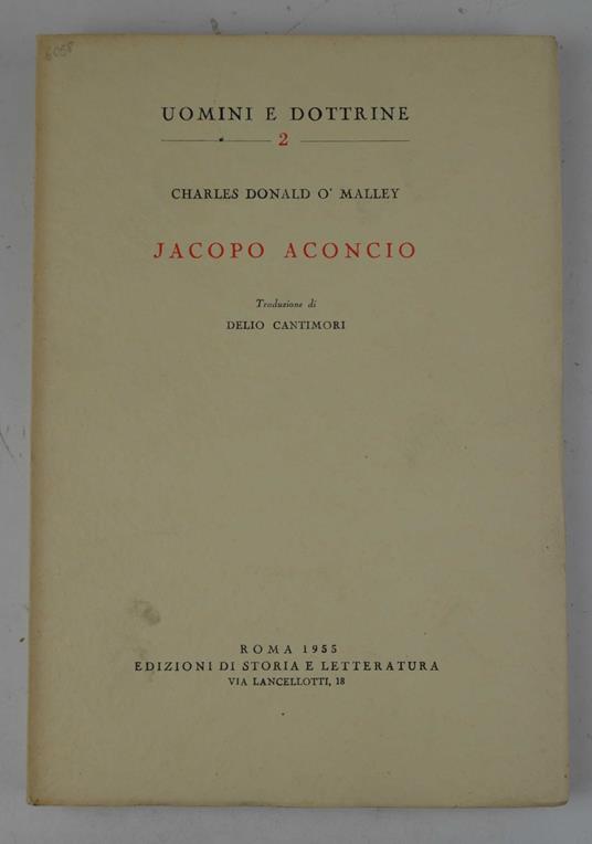 Jacopo Aconcio. Traduzione di Delio Cantimori - copertina