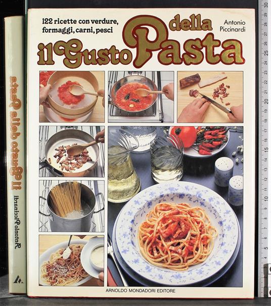 Il gusto della pasta - Antonio Piccinardi - copertina