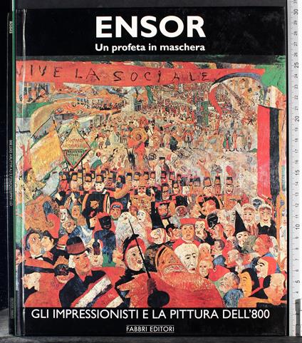 Impressionisti e la pittura dell'800. Ensor - copertina