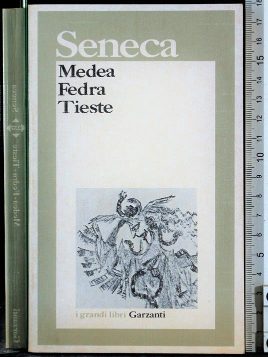Medea. Fedra. Tieste - L. Anneo Seneca - copertina