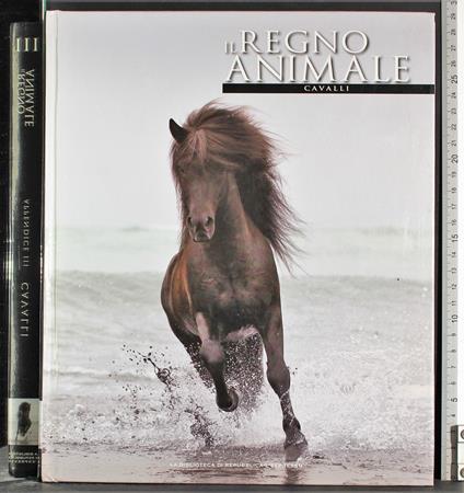 Il regno animale. Cavalli - copertina