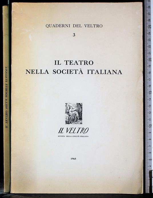 Quaderni del veltro 3. Il teatro nella società italiana - copertina