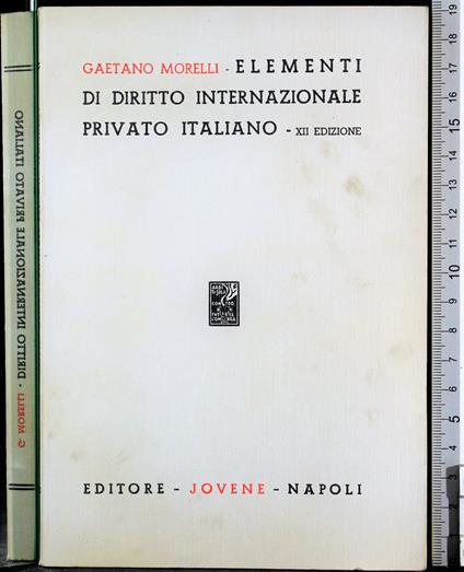 Elementi di diritto internazionale privato Italiano - Gaetano Morelli - copertina