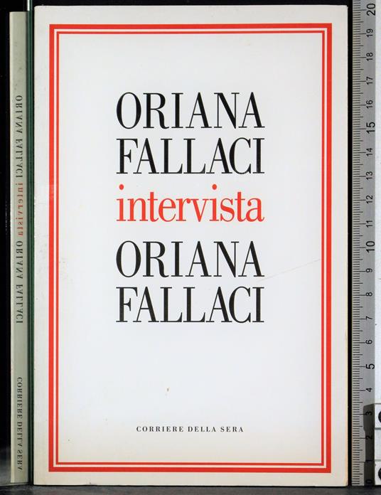 Intervista Oriana Fallaci - Oriana Fallaci - copertina