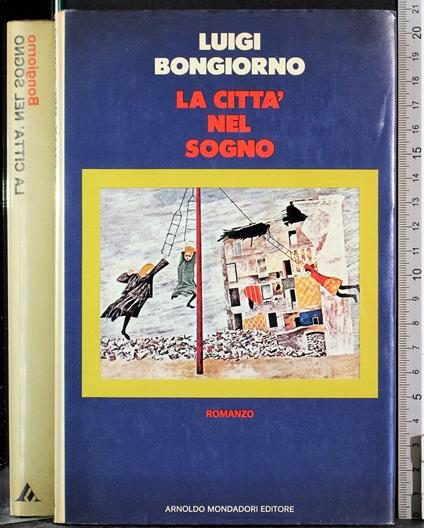 città nel sogno - Luigi Bongiorno - copertina