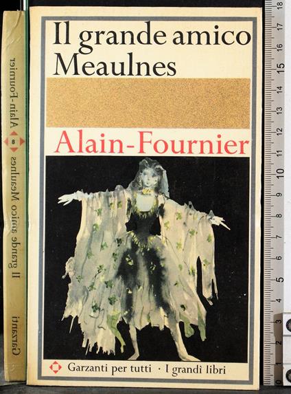 Il grande amico Meaulnes - Henri Alain-Fournier - copertina