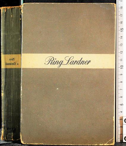 Piove a cincinnati - Ring Lardner - copertina