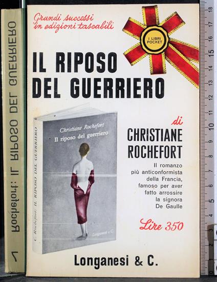 Il riposo del guerriero - Christiane Rochefort - copertina