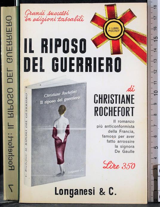 Il riposo del guerriero - Christiane Rochefort - copertina