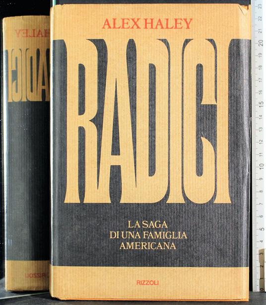 Radici - Alex Haley - copertina