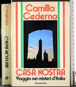 Casa Nostra. Viaggio nei misteri d'Italia