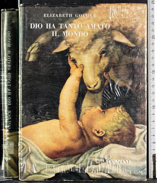 Dio ha tanto amato il mondo - Elizabeth Goudge - copertina