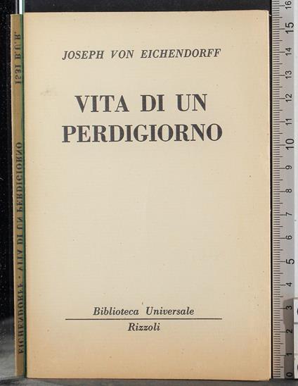 Vita di un perdigiorno - Joseph K. von Eichendorff - copertina