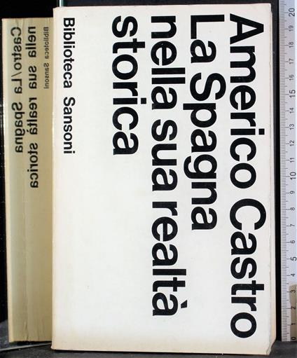 Spagna nella sua realtà storica - Américo Castro - copertina