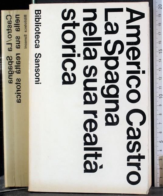 Spagna nella sua realtà storica - Américo Castro - copertina