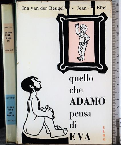 Quello che Adamo pensa di Eva. Quello che Eva pensa di - copertina