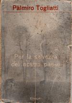 Per la salvezza del nostro Paese