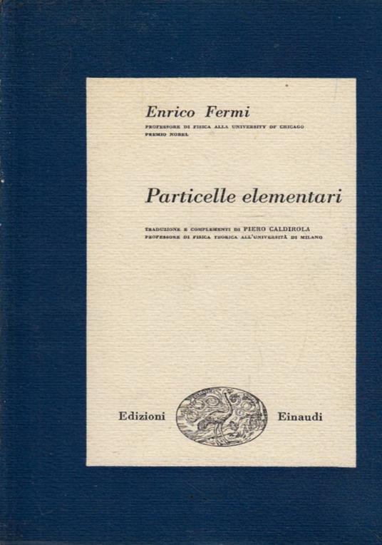 Particelle Elementari - Enrico Fermi - copertina