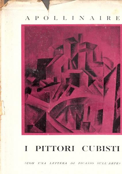 I pittori cubisti (Con una lettera di Picasso sull'arte) - Guillaume Apollinaire - copertina