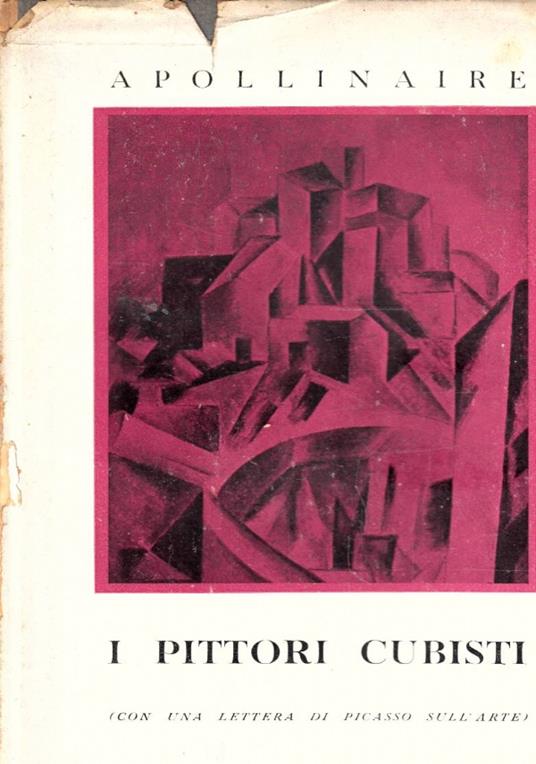 I pittori cubisti (Con una lettera di Picasso sull'arte) - Guillaume Apollinaire - copertina