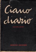 GALEAZZO CIANO DIARIO VOLUME Primo 1939 - 1940