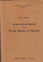 Storia Documentata Della Scuola Medica Di Salerno