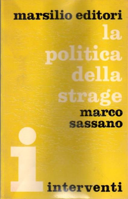 politica della strage - Marco Sassano - copertina