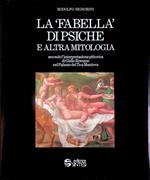 'fabella' di Psiche e altra mitologia: secondo l'interpretazione pittorica di Giulio Romano nel Palazzo del Te a Mantova