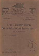 Il tiro a puntamento indiretto con la mitragliatrice pesante mod. 14: Manualetti di tecnica militare
